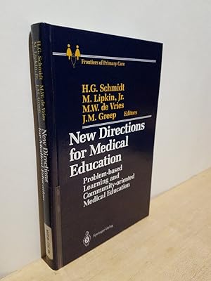 Bild des Verkufers fr New directions for medical education : problem-based learning and community-oriented medical education / Henk G. Schmidt . ed. Foreword by H. Mahler. With contributions by O. K. Alausa . / Frontiers of primary care zum Verkauf von Roland Antiquariat UG haftungsbeschrnkt