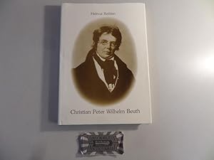 Christian Peter Wilhelm Beuth. Eine Betrachtung zur preußischen Politik der Gewerbeförderung in d...