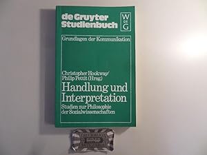 Image du vendeur pour Handlung und Interpretation. Studien zur Philosophie der Sozialwissenschaften. mis en vente par Druckwaren Antiquariat