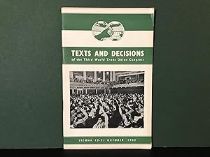 Texts and Decisions of the Third World Trade Union Congress, Vienna, 10-21 October 1953
