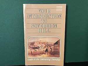 Seller image for Your Introduction to Sovereign Hill: Guide to the Goldmining Township for sale by Bookwood