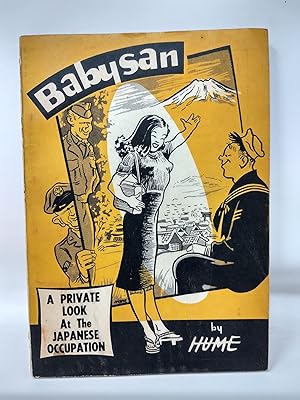 Seller image for BABYSAN A PRIVATE LOOK AT THE JAPANESE OCCUPATION for sale by Aardvark Rare Books, ABAA