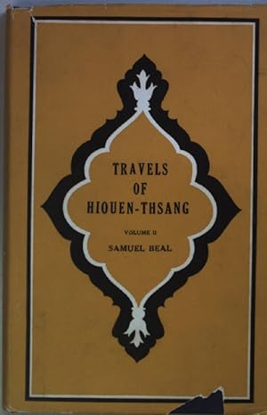 Bild des Verkufers fr Travels of Hiouen-Thsang: VOL.II. Chinese accounts of India; zum Verkauf von books4less (Versandantiquariat Petra Gros GmbH & Co. KG)