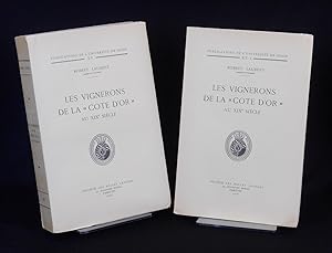 Les Vignerons de la "Cote d'Or" au XIX Siecle [Winemakers from the "Cote d'Or" of the Nineteenth ...
