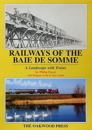 RAILWAYS OF THE BAIE DE SOMME