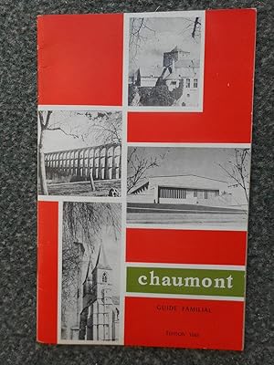 Bild des Verkufers fr Chaumont - Guide familial edition 1965 zum Verkauf von Frederic Delbos