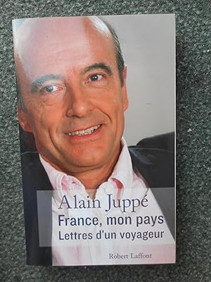 Imagen del vendedor de France, mon pays - Lettres d'un voyageur a la venta por Frederic Delbos