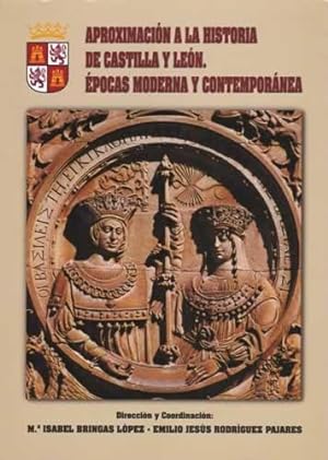 Seller image for Aproximacin a la historia de Castilla y Len. pocas moderna y contempornea for sale by Librera Cajn Desastre
