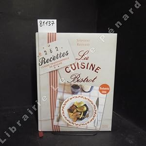 Imagen del vendedor de La cuisine Bistrot. 262 recettes cuisine traditionnelle de qualit a la venta por Librairie-Bouquinerie Le Pre Pnard