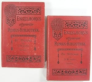 Imagen del vendedor de Ein Millionr. (Mr. Jervis.) Roman in zwei Bnden. Autorisierte bersetzung aus dem Englischen von Auguste Scheibe. Erster und Zweiter Band. (Engelhorns Allgemeine Romanbibliothek, Band 12 + Band 13). a la venta por Brbel Hoffmann