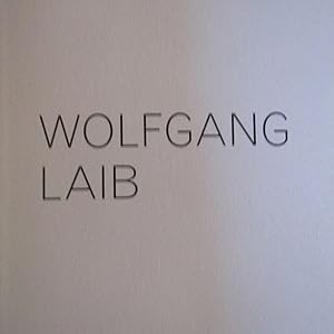 Seller image for Wolfgang Laib for sale by Antonio Pennasilico