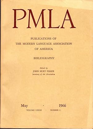 Seller image for PMLA : Publications of the Modern Language Association of America, Volume LXXX, No.2: May, 1966 for sale by Dorley House Books, Inc.