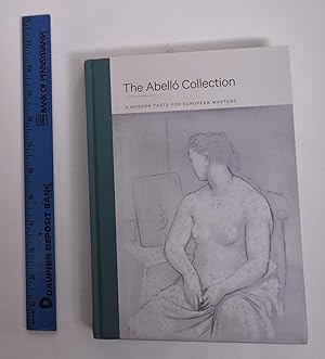 Imagen del vendedor de The Abello Collection: A Modern Taste for European Masters a la venta por Mullen Books, ABAA