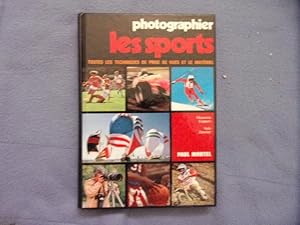 Immagine del venditore per Photographier les sports toutes les techniques de prise de vues venduto da arobase livres