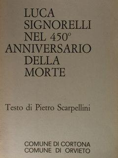 Immagine del venditore per Luca Signorelli nel 450 anniversario della morte. venduto da EDITORIALE UMBRA SAS