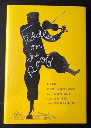 Seller image for Fiddler on the Roof (FIRST PRINTING OF THE 50TH ANNIVERSARY EDITION) for sale by Back in Time Rare Books, ABAA, FABA