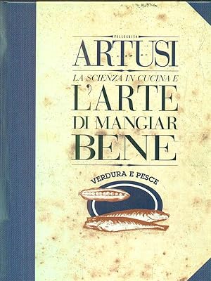Bild des Verkufers fr Artusi 5. Verdura e pesce zum Verkauf von Librodifaccia