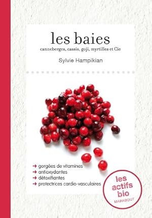 Seller image for Les baies for sale by librairie philippe arnaiz