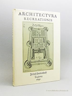 Architectura recreationis. Das ist: Von Allerhand Nutzlich: vnd Erfrewlichen Civilischen Gebäwen:...