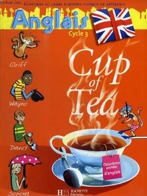 Image du vendeur pour ANGLAIS - CYCLE 3 - CUP OF TEA mis en vente par Le-Livre