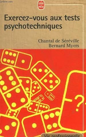 Seller image for EXERCEZ VOUS AUX TEST PSYCHOTECHNIQUES for sale by Le-Livre