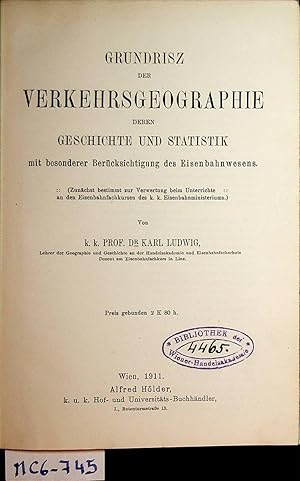 Grundrisz der Verkehrsgeographie deren Geschichte und Statistik mit besonderer Berücksichtigung d...