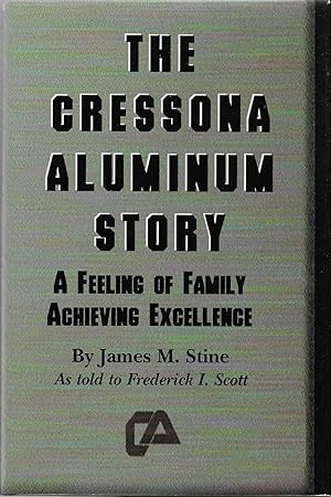 The Cressona Aluminum Story: A Feeling of Family Achieving Excellence