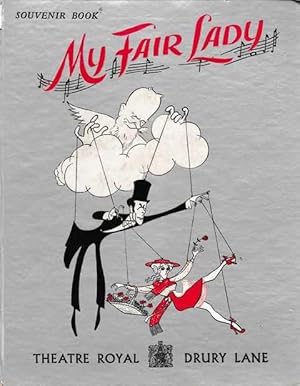 My Fair Lady [Souvenir Book] Theatre Royal Drury Lane