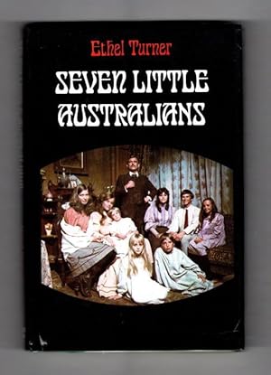 Seller image for Seven Little Australians by Ethel Turner Publisher's File copy for sale by Heartwood Books and Art