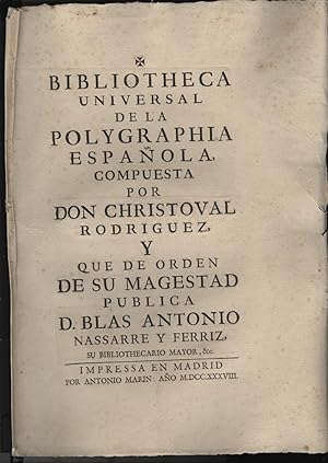 Bibliotheca Universal de la Polygraphia Espanola