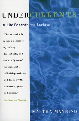 Imagen del vendedor de Undercurrents: A Therapist's Reckoning with Depression (Paperback or Softback) a la venta por BargainBookStores