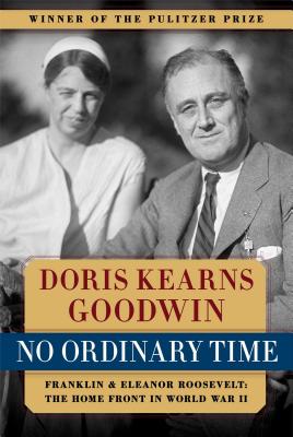 Seller image for No Ordinary Time: Franklin and Eleanor Roosevelt: The Home Front in World War II (Paperback or Softback) for sale by BargainBookStores