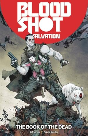 Seller image for Bloodshot Salvation 2 : The Book of the Dead for sale by GreatBookPrices