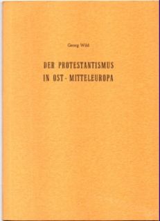 Image du vendeur pour Der Protestantismus in Ost- und Mitteleuropa. mis en vente par Leonardu