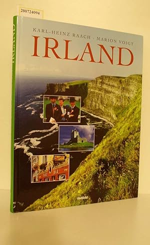 Bild des Verkufers fr Irland / mit Bildern von Karl-Heinz Raach und Texten von Marion Voigt zum Verkauf von ralfs-buecherkiste