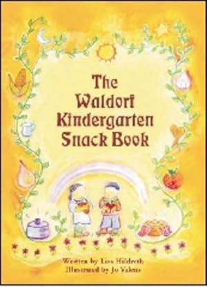 Seller image for Waldorf Kindergarten Snack Book (Paperback) for sale by Grand Eagle Retail