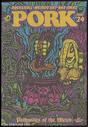 PORK; Rock & Roll - Weirdo Art - Bad ideas No. 24