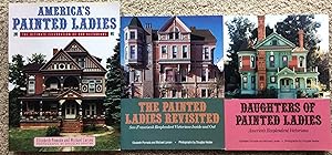 (3 Titles) America's Painted Ladies, The Ultimate Celebration of Our Victorians; Daugters of Pain...