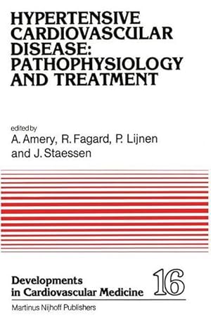 Seller image for Hypertensive Cardiovascular Disease: Pathophysiology and Treatment : Pathophysiology and Treatment for sale by AHA-BUCH GmbH