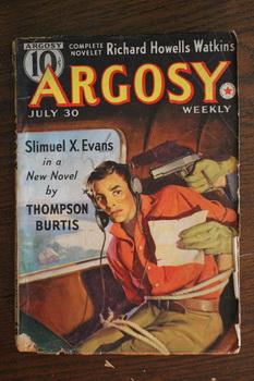 Seller image for ARGOSY WEEKLY. (Pulp Magazine). July 30 / 1938; -- Volume 283 #4 Murder Masterpiece by Thompson Burtis; for sale by Comic World