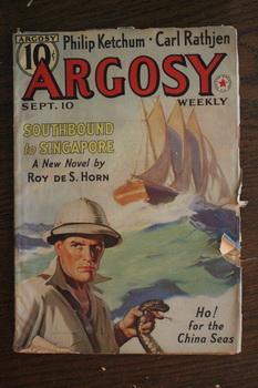 Image du vendeur pour ARGOSY WEEKLY (Pulp Magazine). September 10 / 1938; -- Volume 284 #4 Southbound to Singapore by Roy deS. Horn; // Colony of the Doomed by Philip Ketchum mis en vente par Comic World