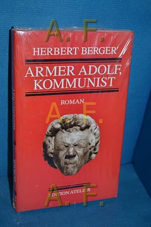 Imagen del vendedor de Armer Adolf, Kommunist : Roman a la venta por Antiquarische Fundgrube e.U.