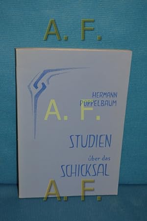 Image du vendeur pour Studien ber das Schicksal auf Grund der "Leitstze" Rudolf Steiners mis en vente par Antiquarische Fundgrube e.U.