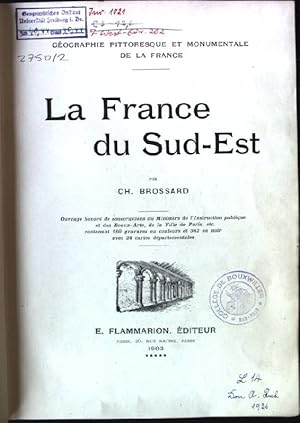 Seller image for La France du Sud-Est for sale by books4less (Versandantiquariat Petra Gros GmbH & Co. KG)