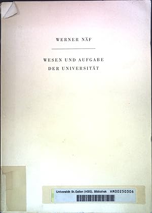 Bild des Verkufers fr Wesen und Aufgabe der Universitt. zum Verkauf von books4less (Versandantiquariat Petra Gros GmbH & Co. KG)