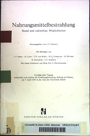 Seller image for Nahrungsmittelbestrahlung - Stand und zuknftige Mglichkeiten. for sale by books4less (Versandantiquariat Petra Gros GmbH & Co. KG)