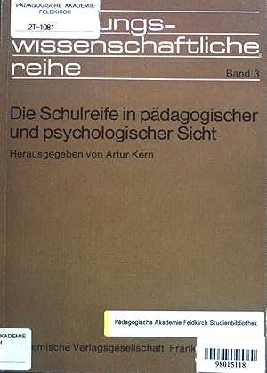 Imagen del vendedor de Die Schulreife in pdagogischer und psychologischer Sicht. Erziehungswissenschaftliche Reihe, Band 3. a la venta por books4less (Versandantiquariat Petra Gros GmbH & Co. KG)