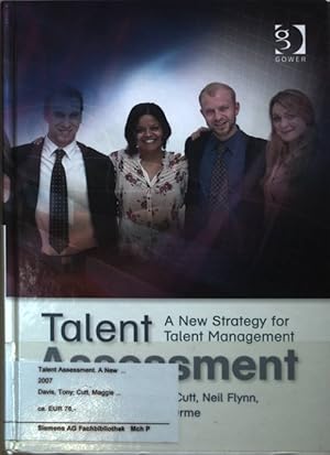 Bild des Verkufers fr Talent Assessment: A New Strategy for Talent Management. zum Verkauf von books4less (Versandantiquariat Petra Gros GmbH & Co. KG)