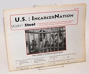 US: IncarcerNation. Walkin' Steel