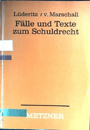 Seller image for Flle und Texte zum Schuldrecht. for sale by books4less (Versandantiquariat Petra Gros GmbH & Co. KG)